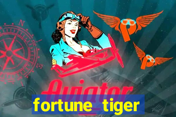 fortune tiger plataforma pagante