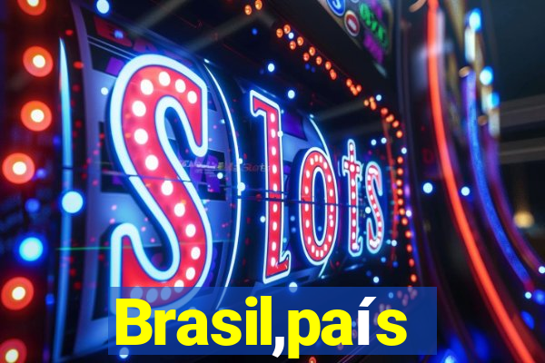 Brasil,país