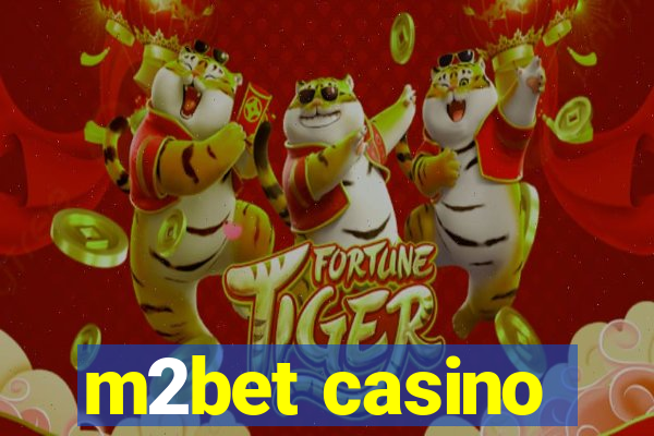 m2bet casino