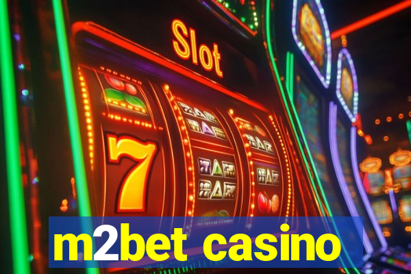 m2bet casino