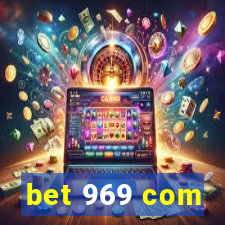 bet 969 com