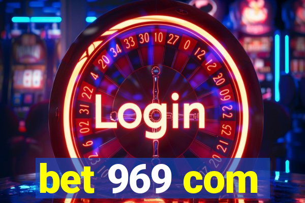 bet 969 com