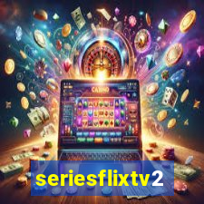 seriesflixtv2