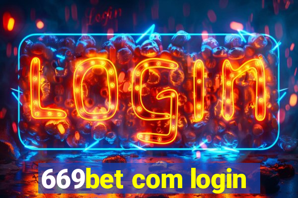 669bet com login