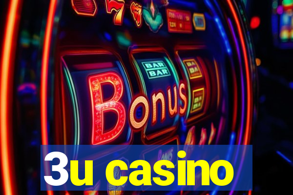 3u casino