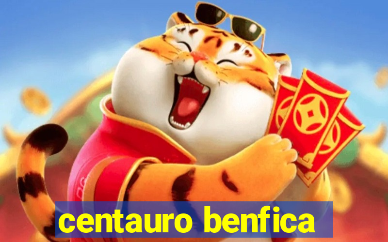 centauro benfica