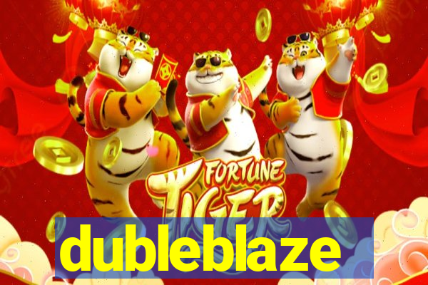 dubleblaze