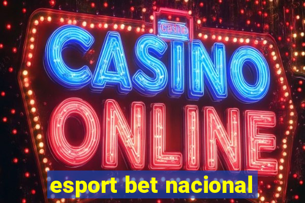 esport bet nacional