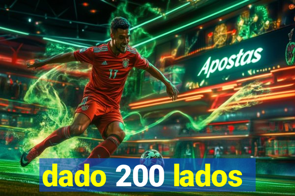 dado 200 lados