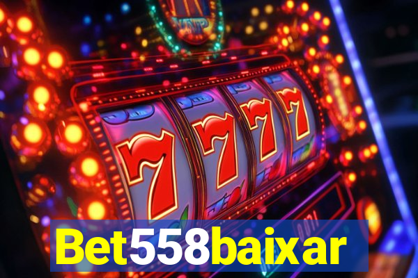 Bet558baixar