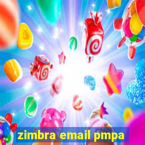 zimbra email pmpa