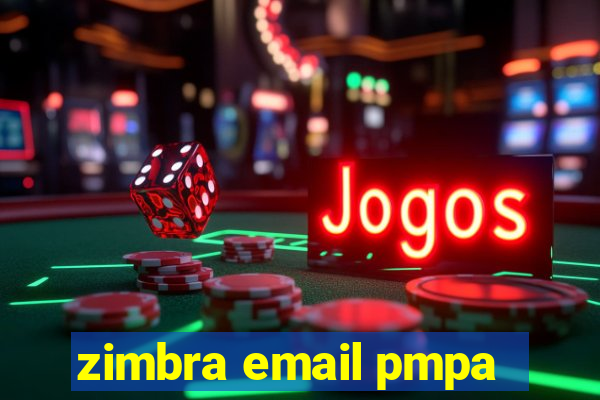 zimbra email pmpa