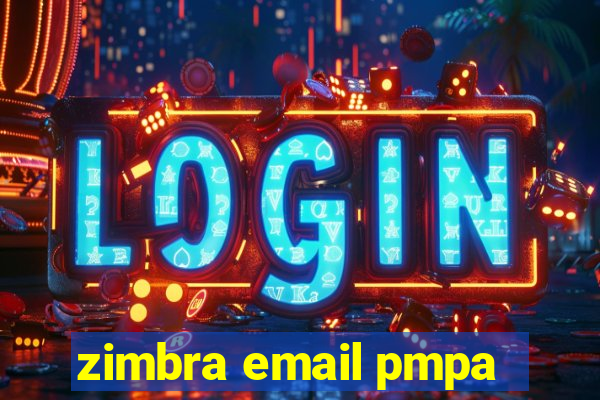 zimbra email pmpa