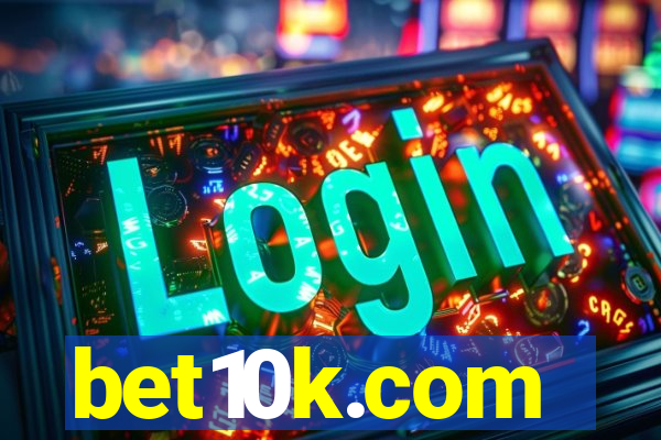 bet10k.com