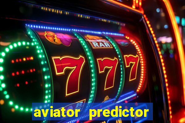 aviator predictor v4.0 activation code free