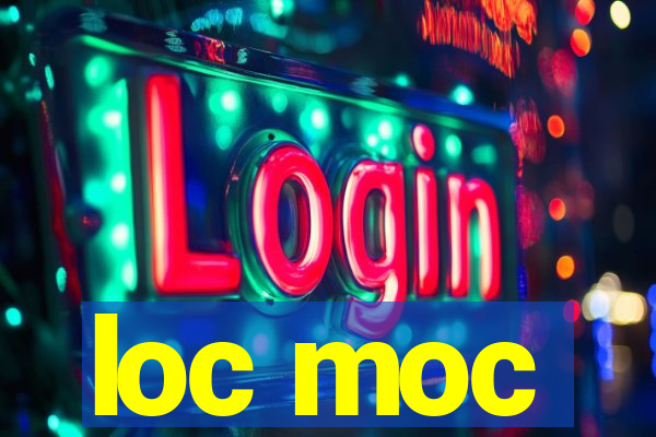 loc moc