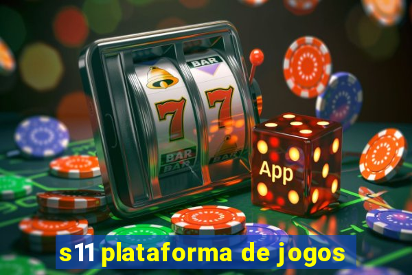 s11 plataforma de jogos