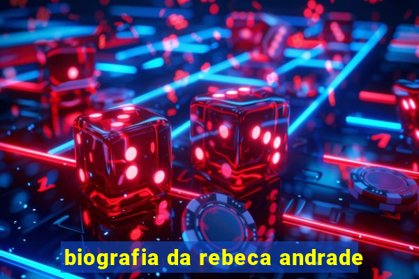 biografia da rebeca andrade