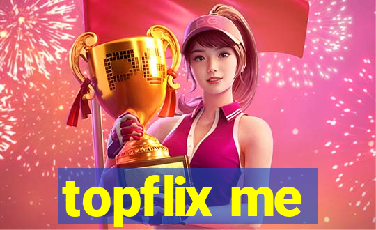 topflix me