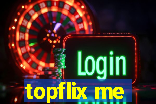 topflix me