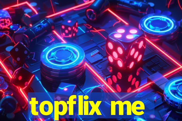 topflix me