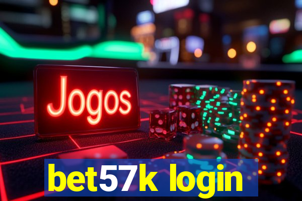 bet57k login