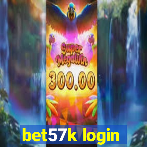 bet57k login