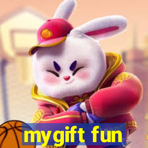 mygift fun