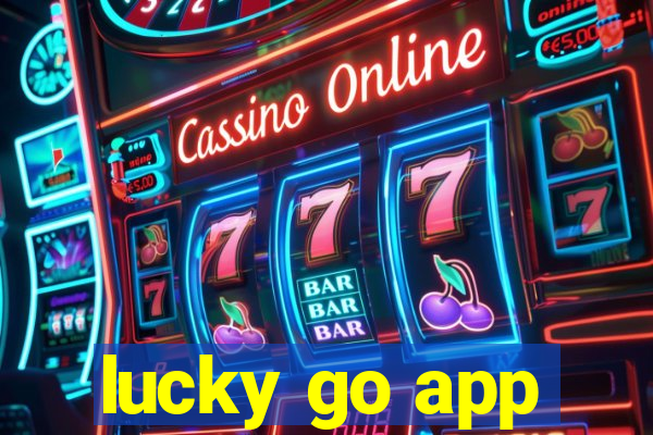 lucky go app