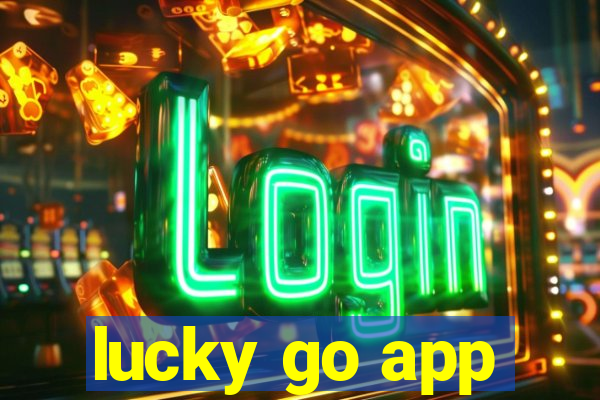 lucky go app