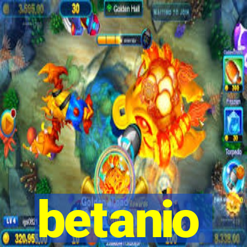 betanio