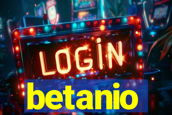 betanio