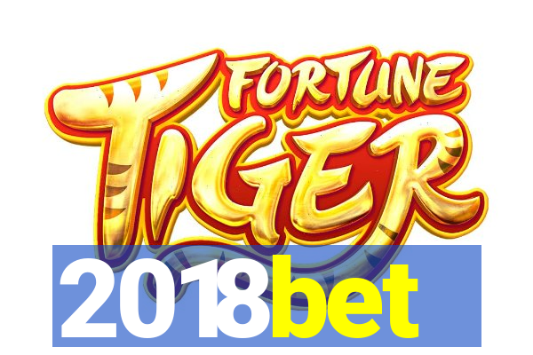 2018bet