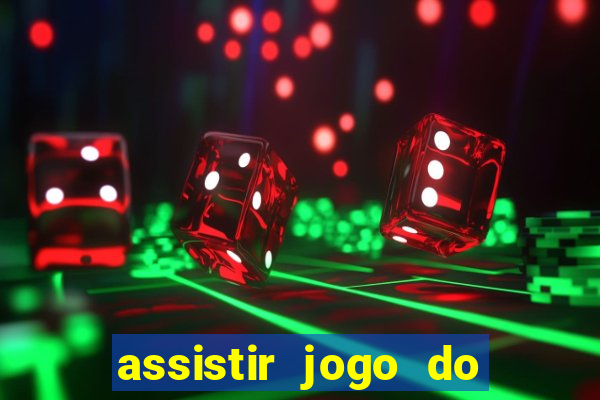 assistir jogo do flamengo multicanais