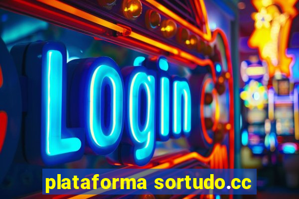 plataforma sortudo.cc