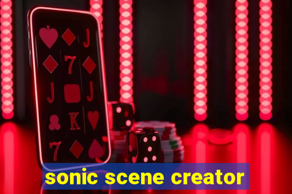 sonic scene creator