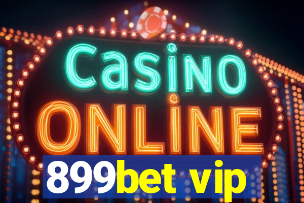 899bet vip