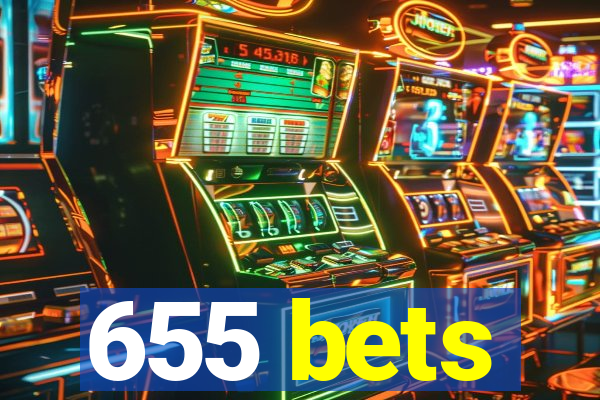 655 bets