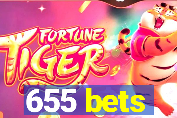 655 bets