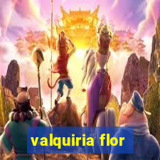 valquiria flor