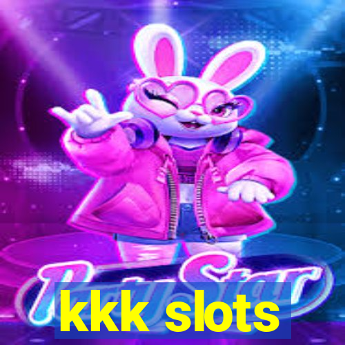 kkk slots