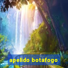 apelido botafogo