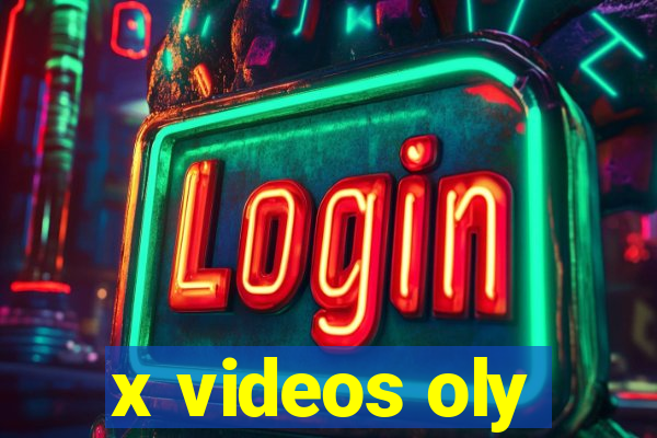 x videos oly