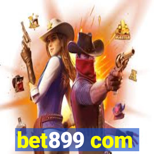 bet899 com