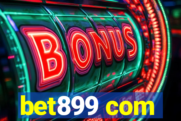 bet899 com