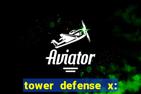 tower defense x: beta codes