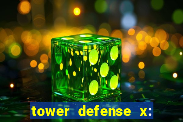 tower defense x: beta codes