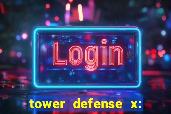 tower defense x: beta codes