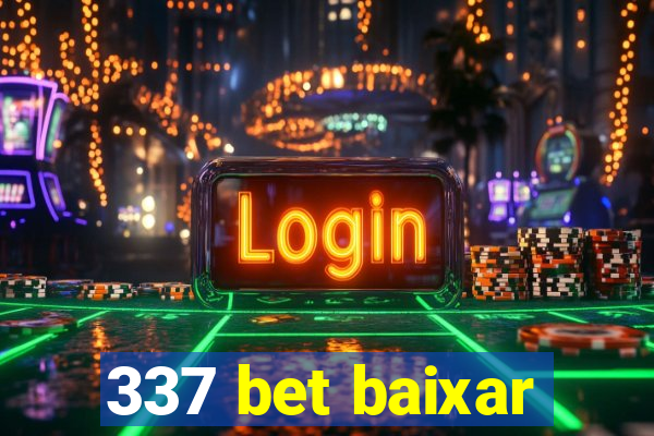 337 bet baixar