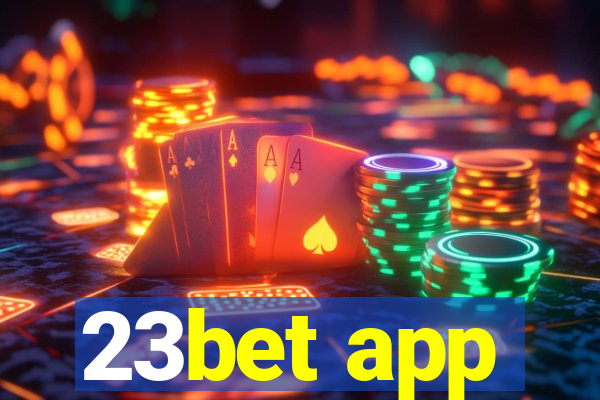 23bet app